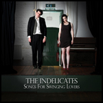 The Indelicates: Cover Swinging Lovers